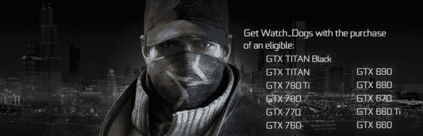 NVIDIA Watch Dogs Bundle
