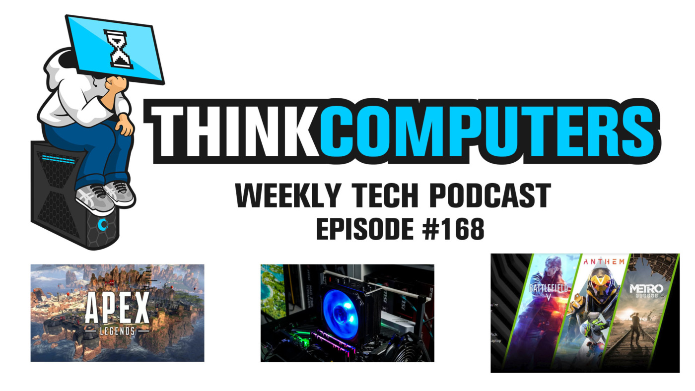 Thinkcomputers Podcast #168