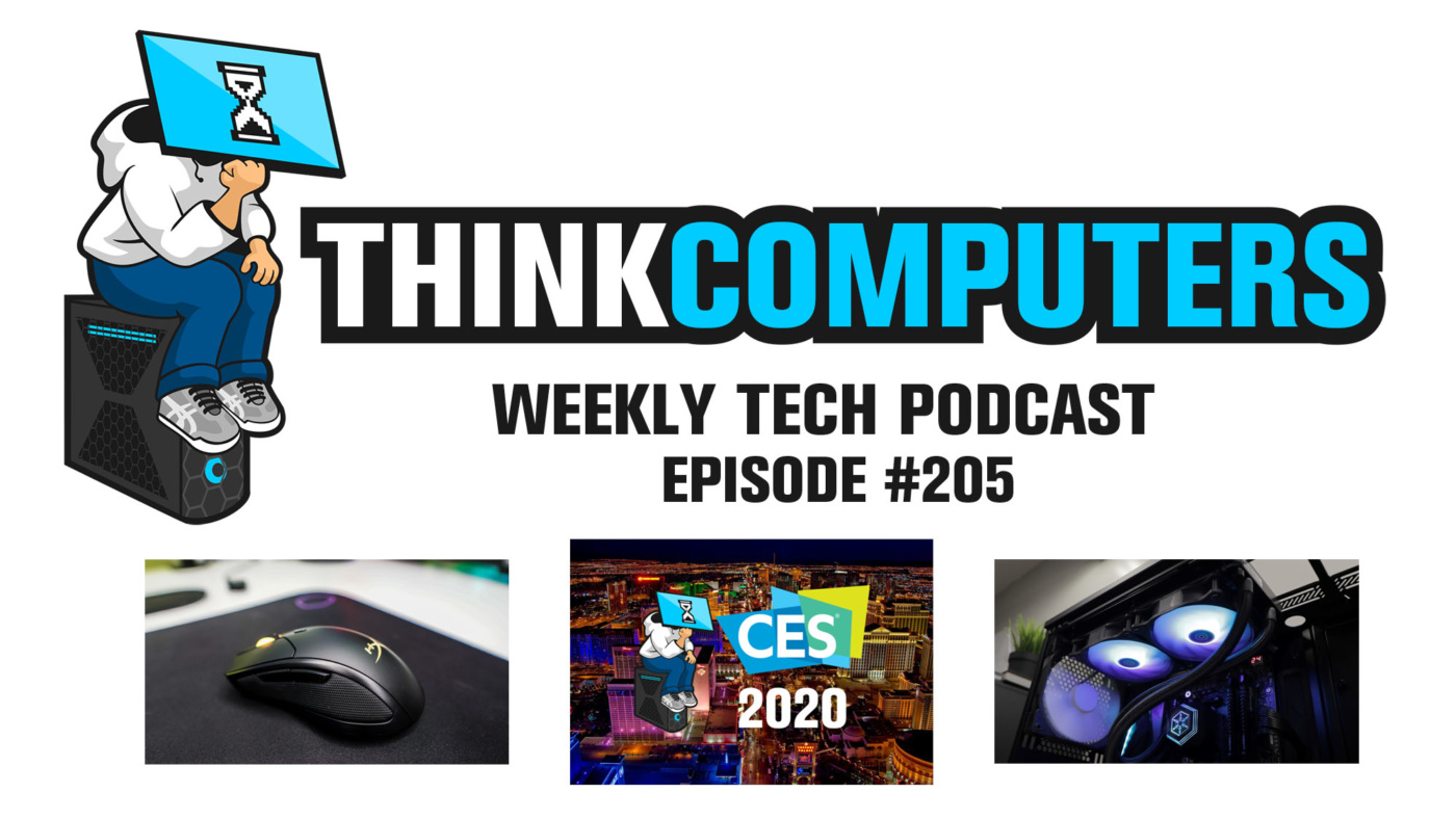 ThinkComputers Podcast #205