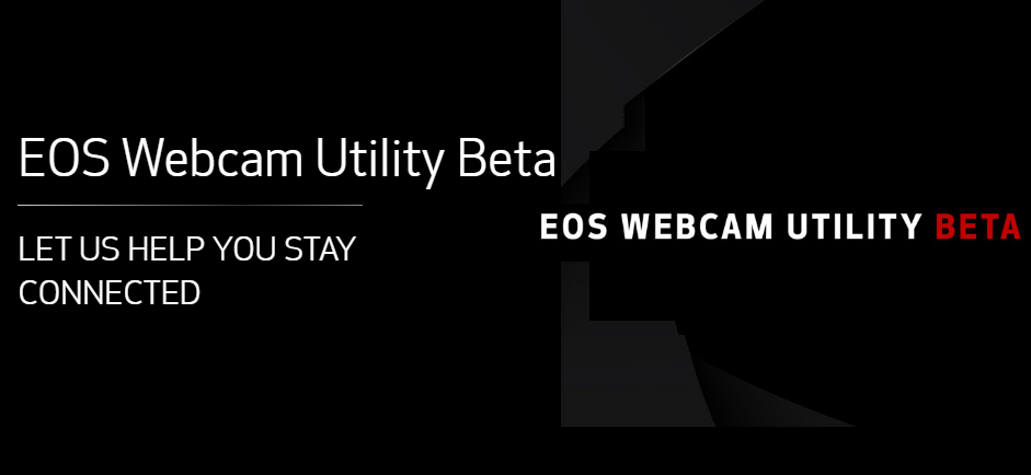 EOS Webcam Utility BETA