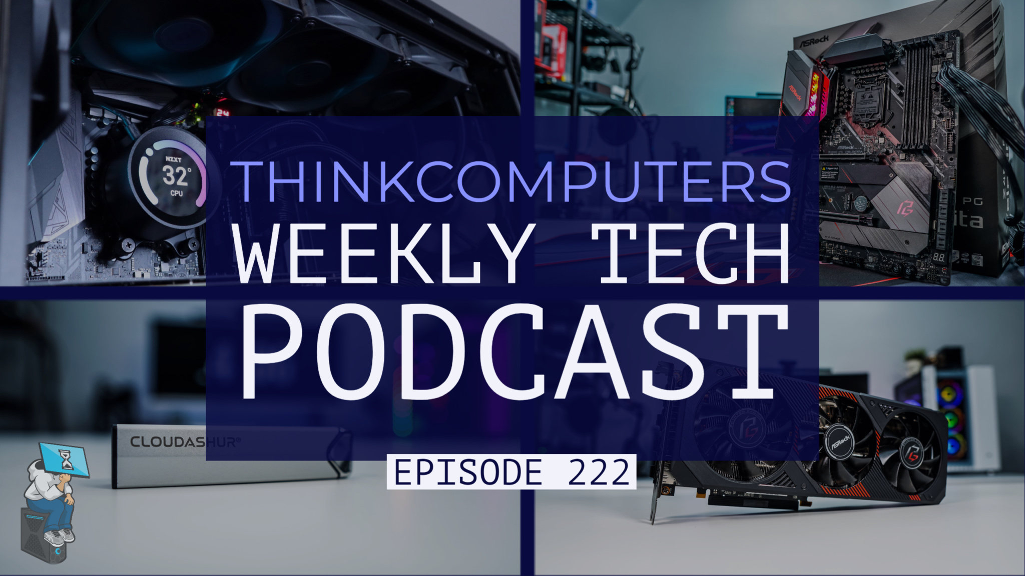 ThinkComputers Podcast #221