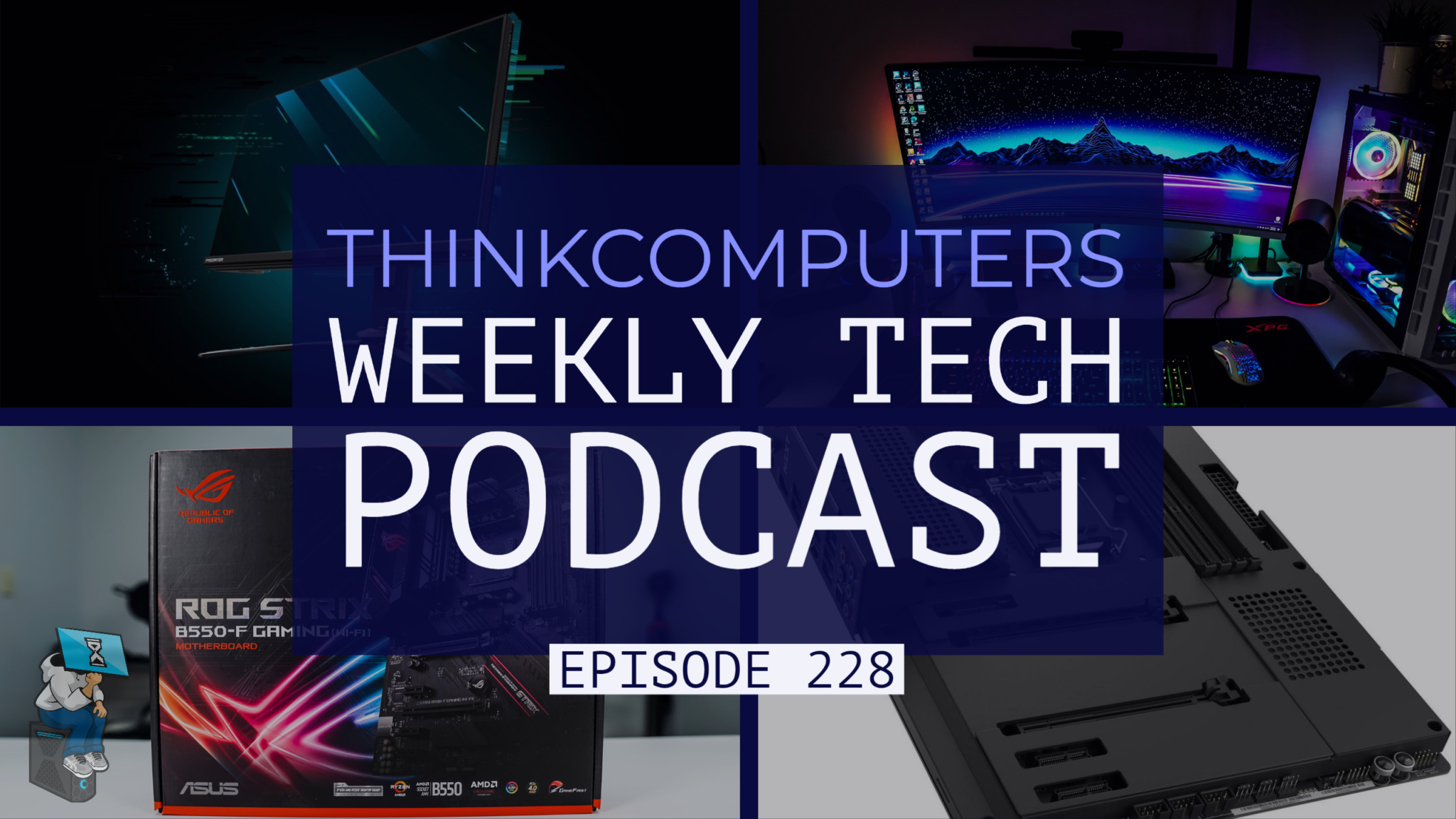 ThinkComputers Podcast #228