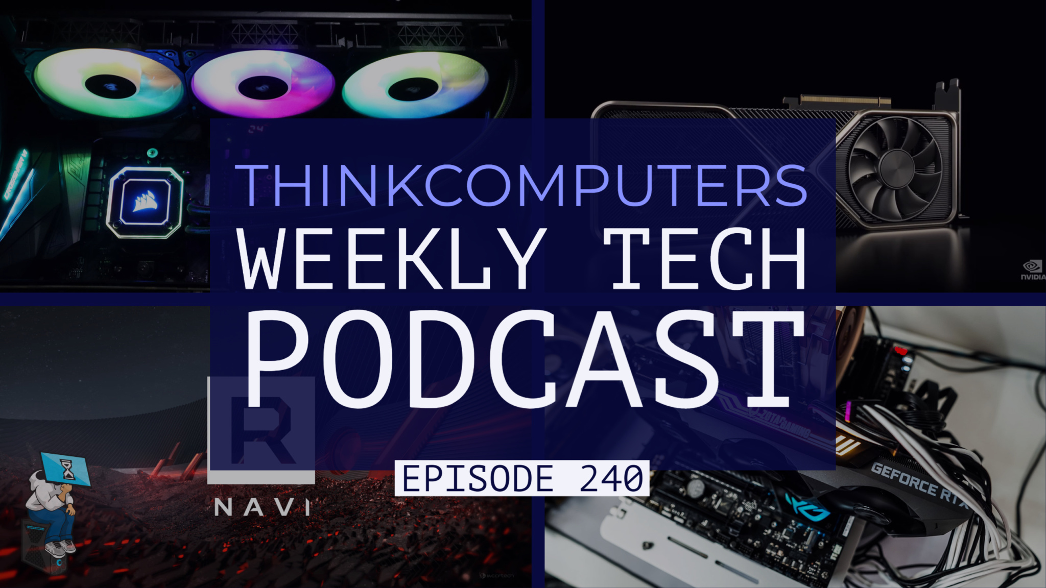 ThinkComputers Podcast #239