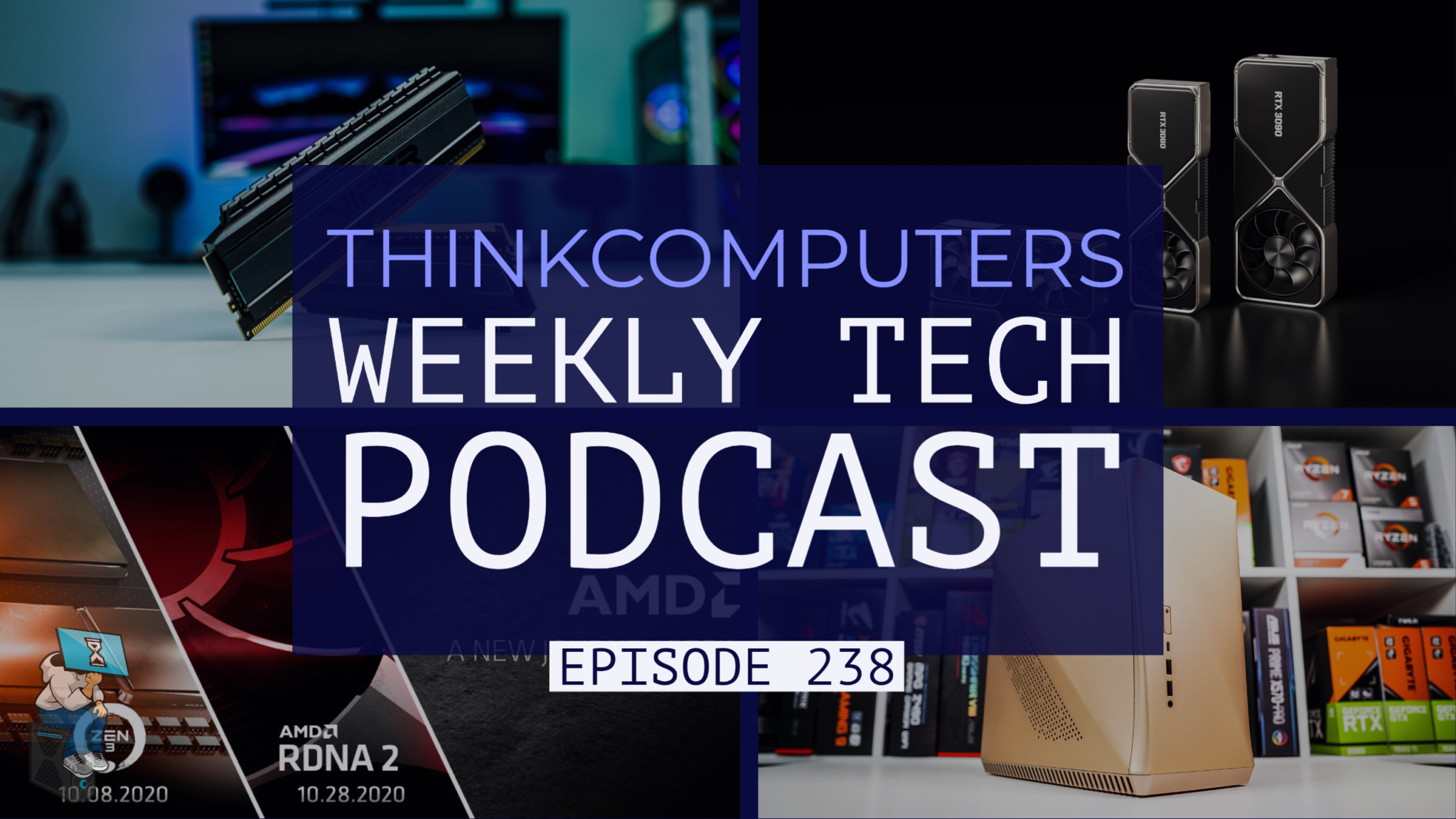 ThinkComputers Podcast #238