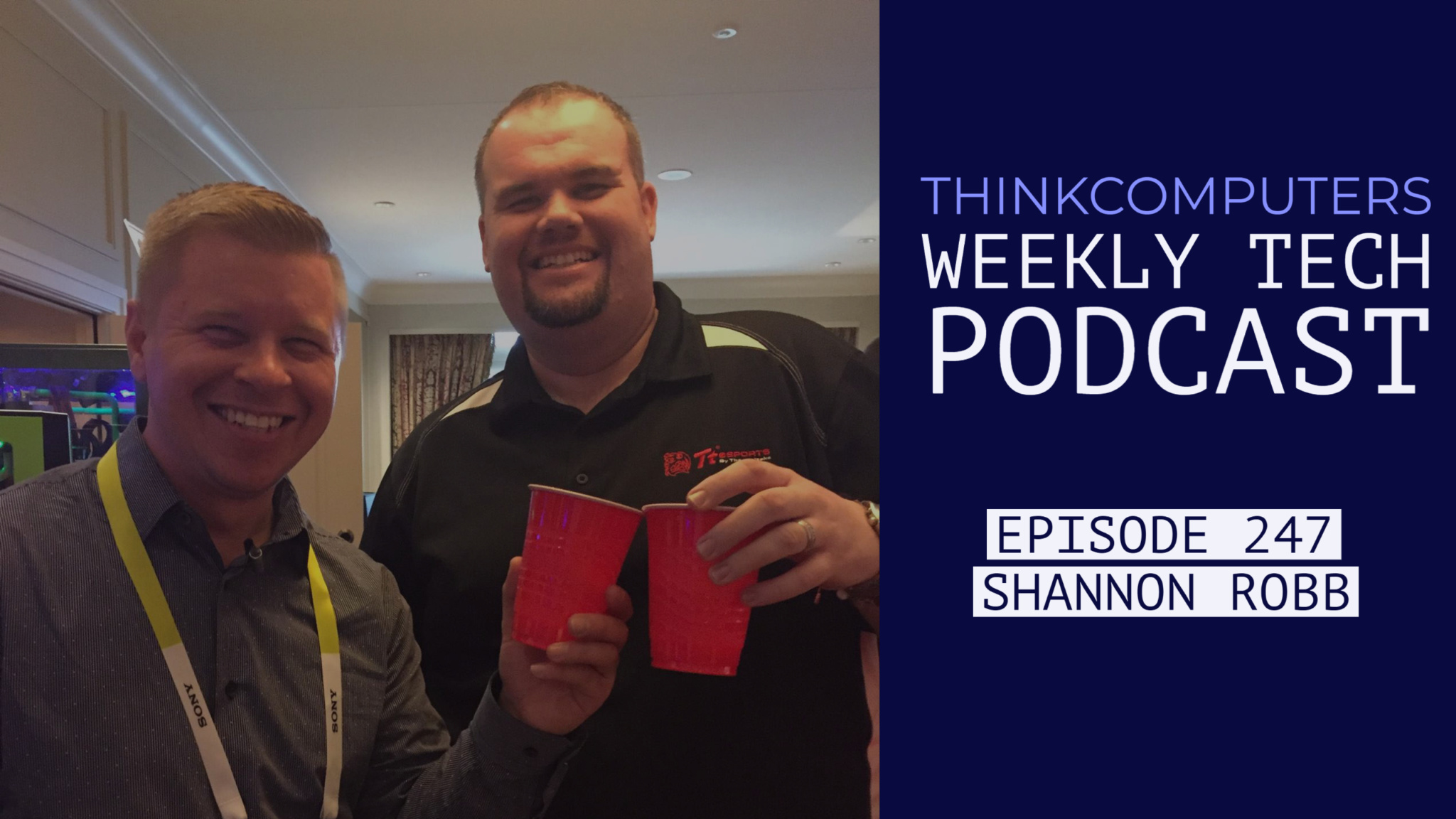 ThinkComputers Podcast #247