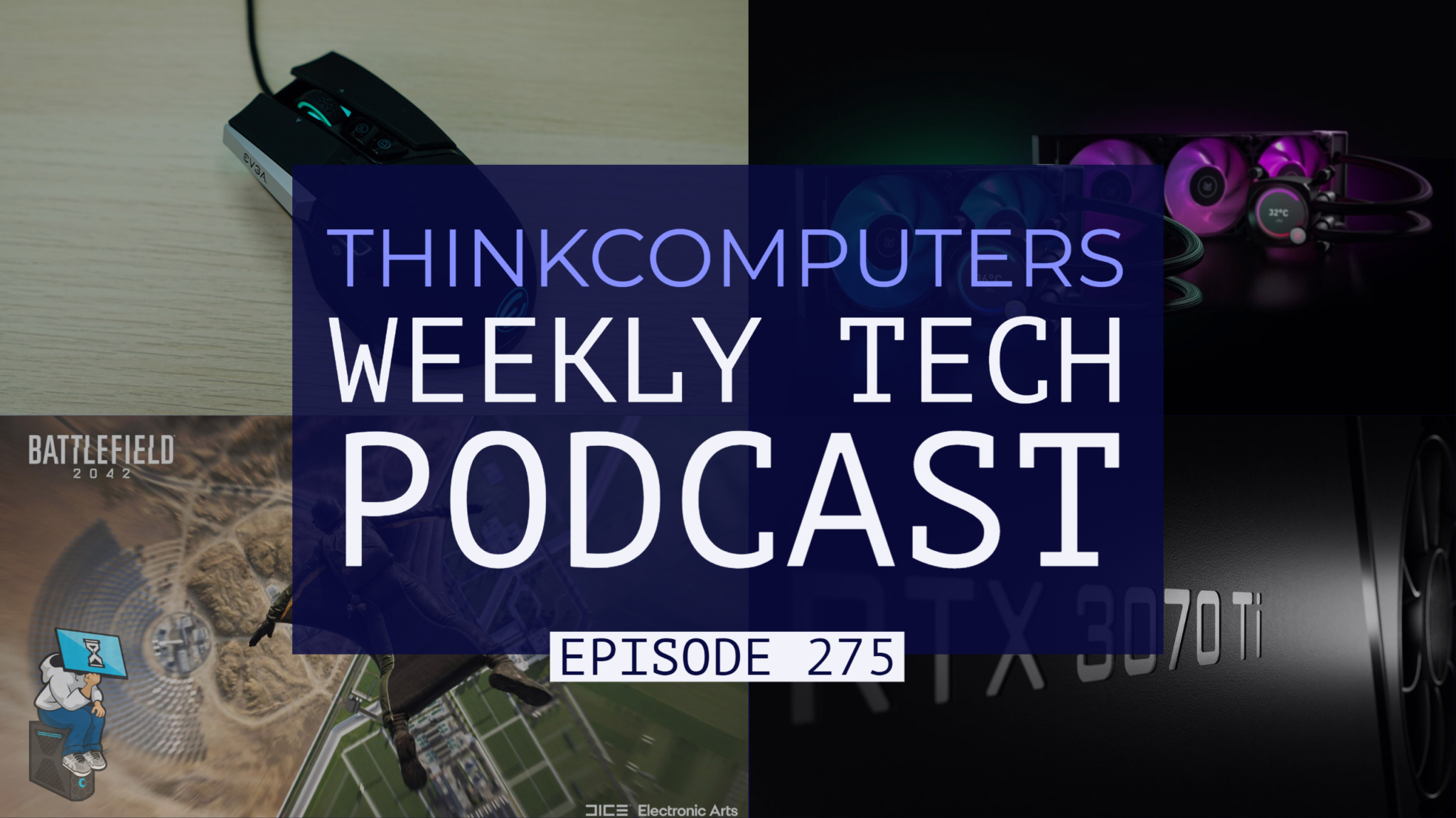 ThinkComputers Podcast #275
