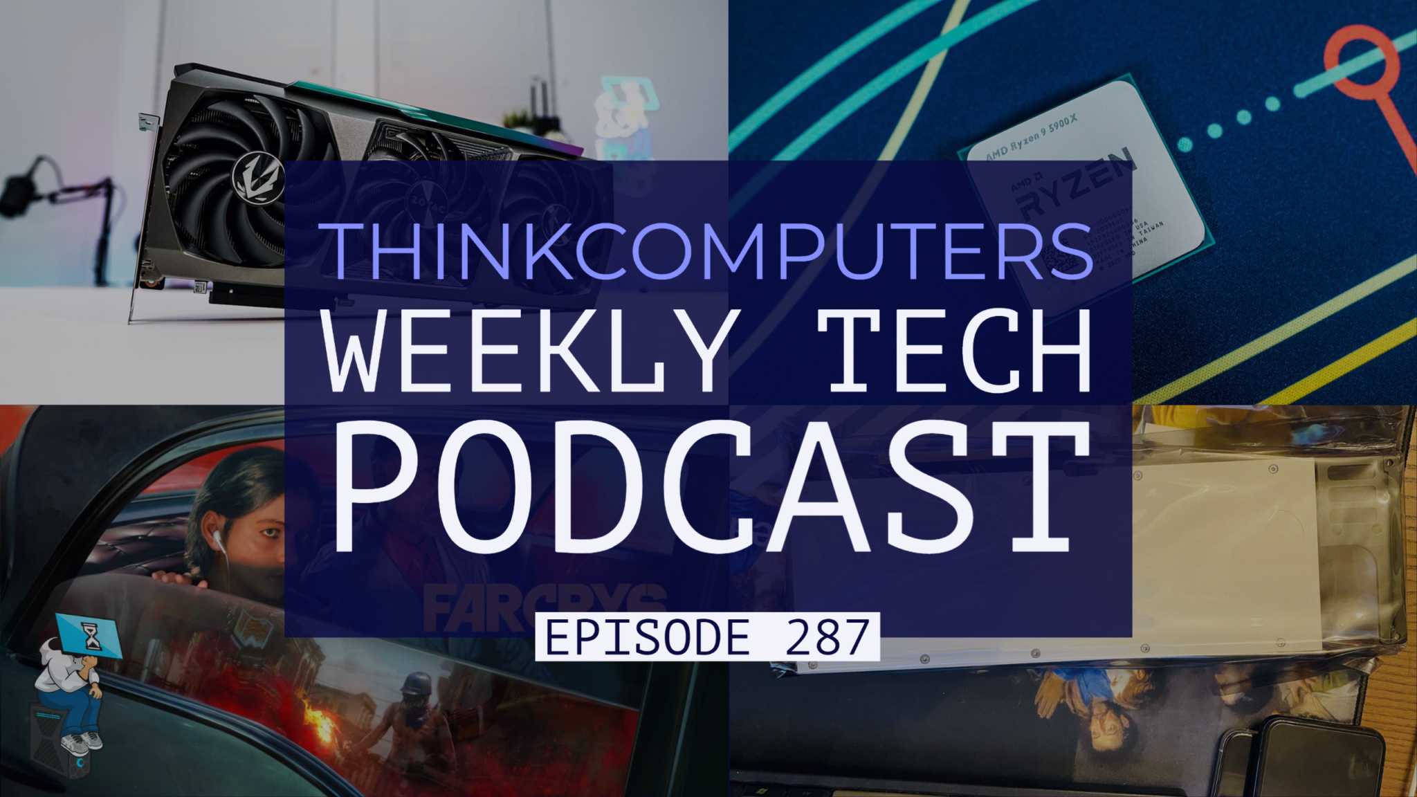 ThinkComputers Podcast #287