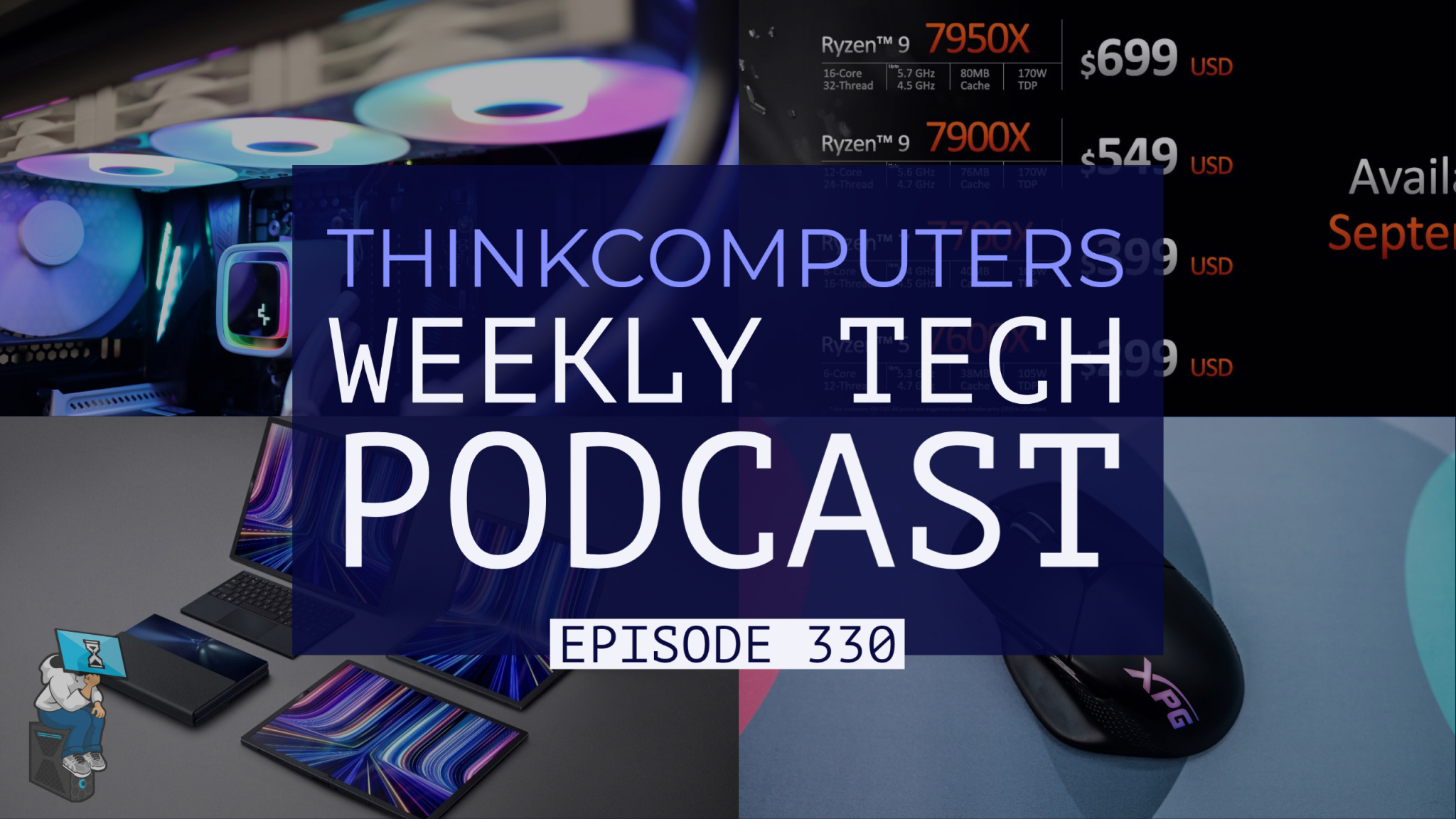 ThinkComputers Podcast #330
