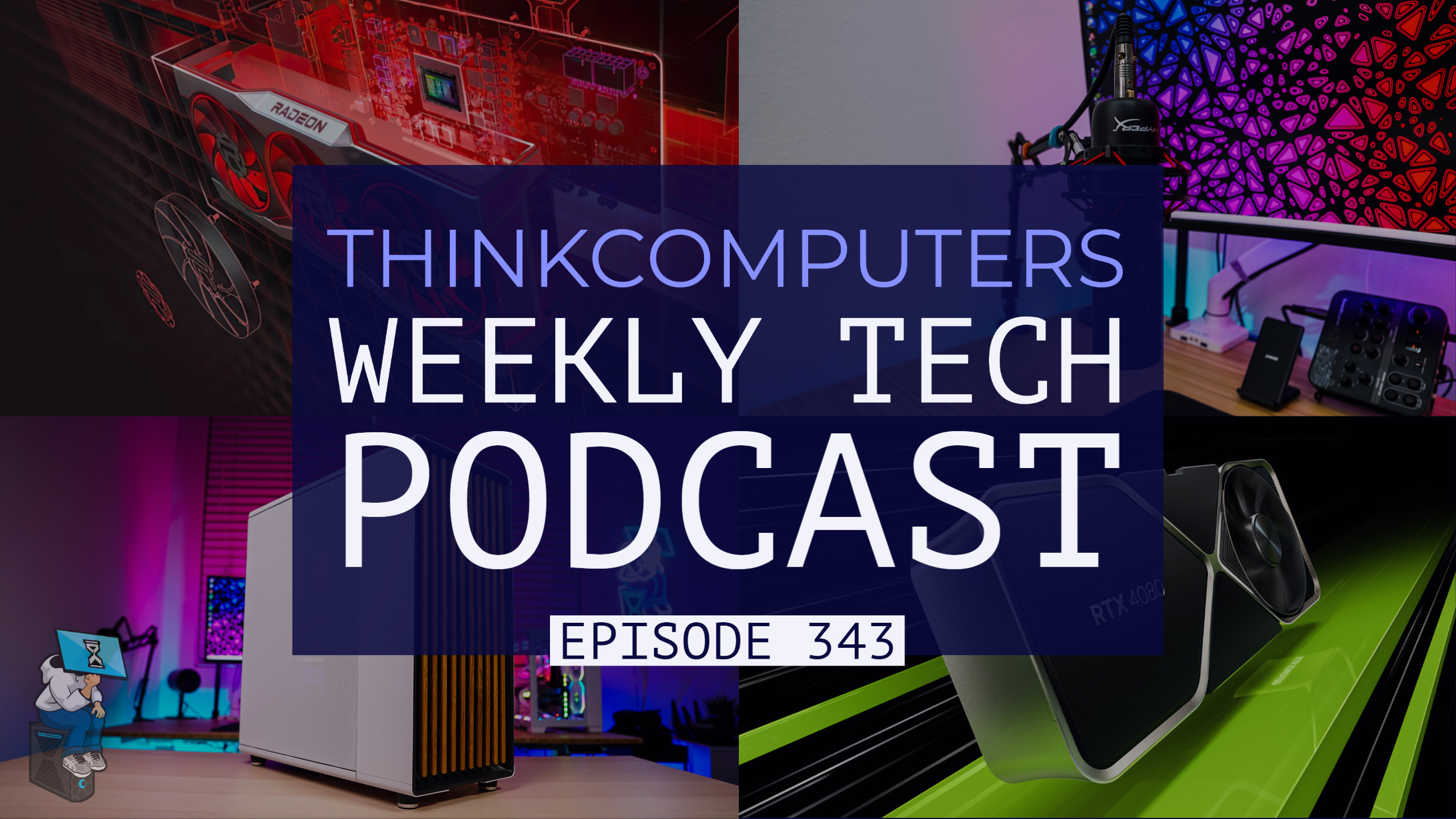 ThinkComputers Podcast #343