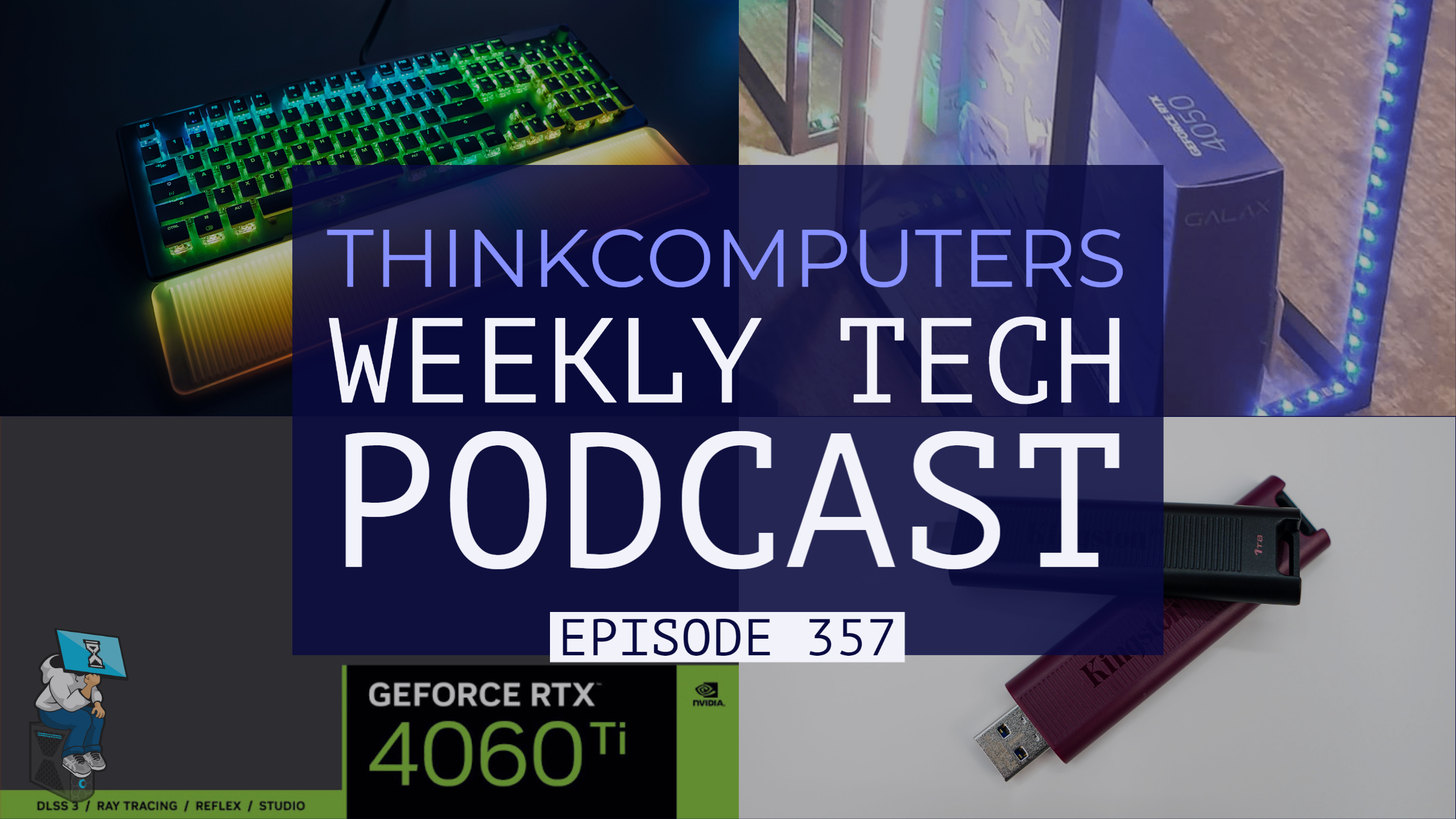 ThinkComputers Podcast #357