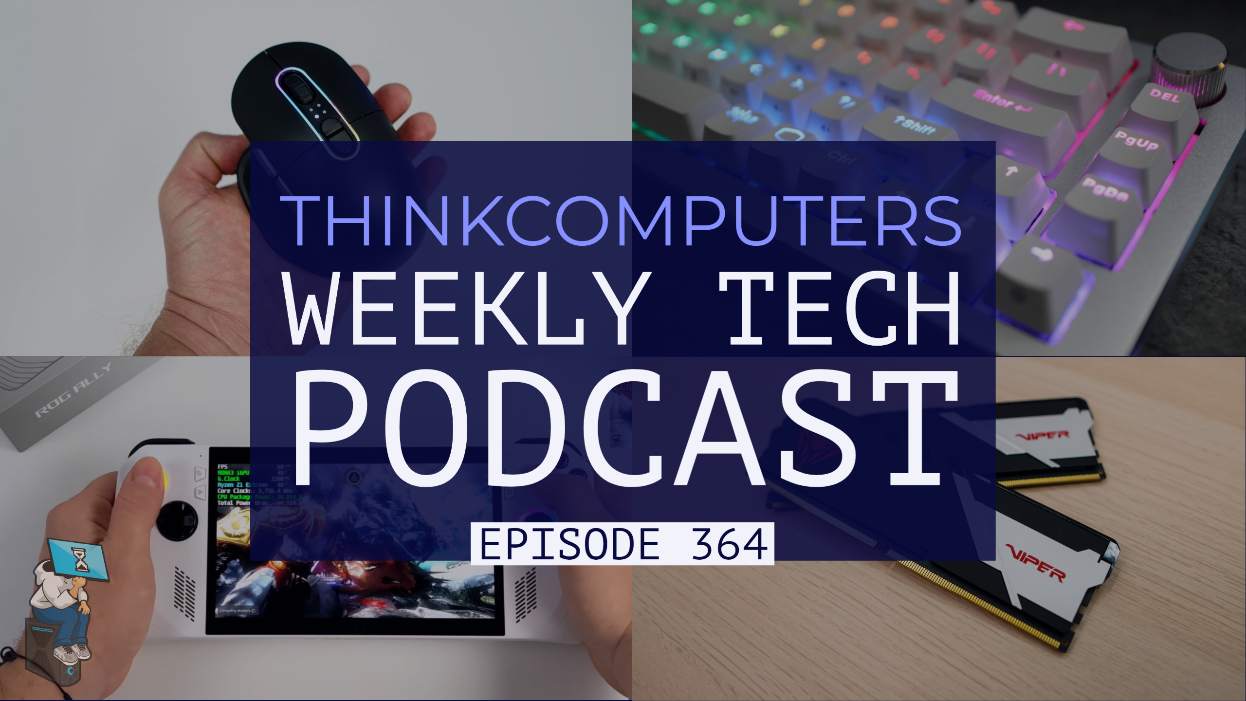 ThinkComputers Podcast #364