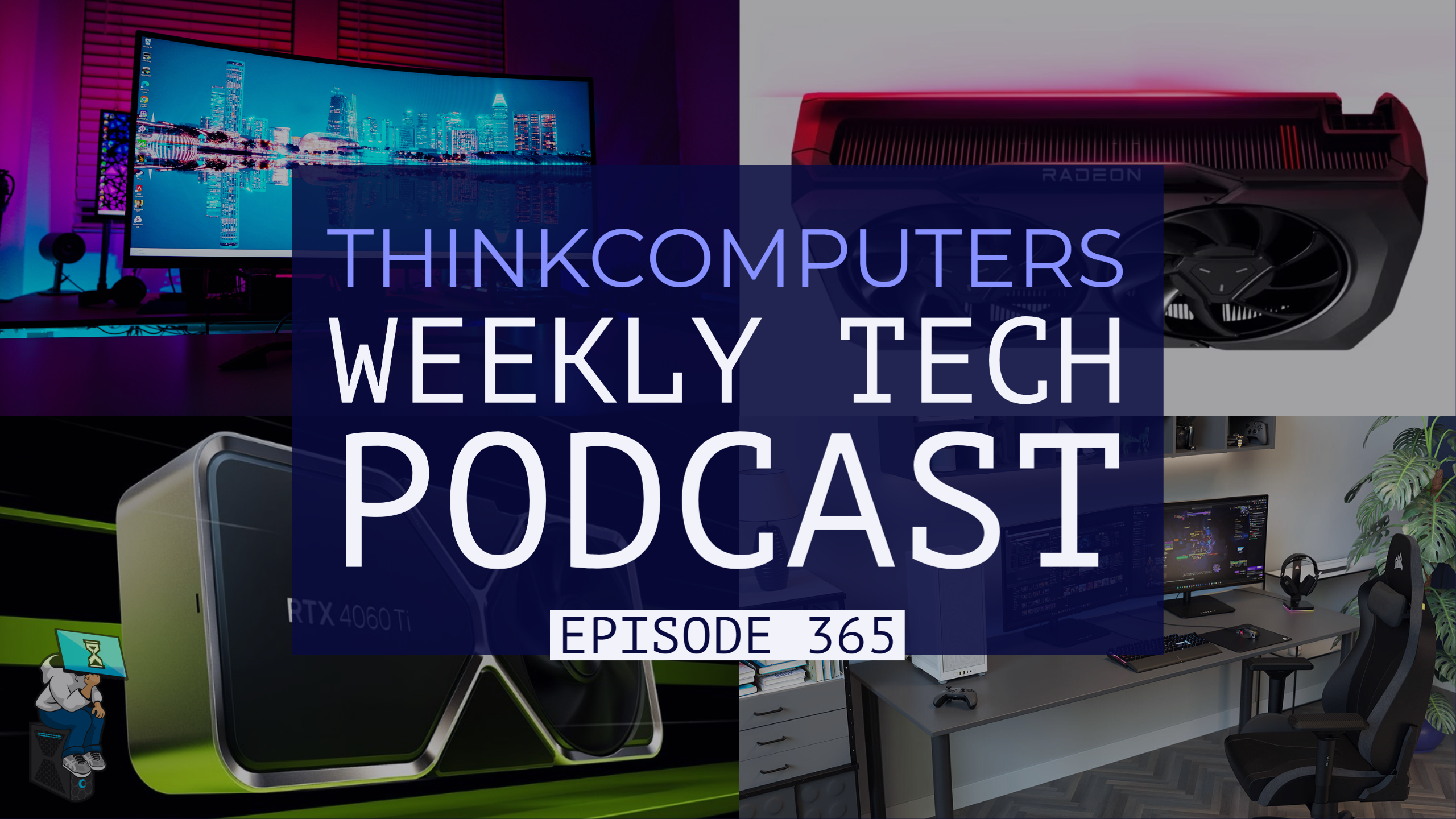 ThinkComputers Podcast #365