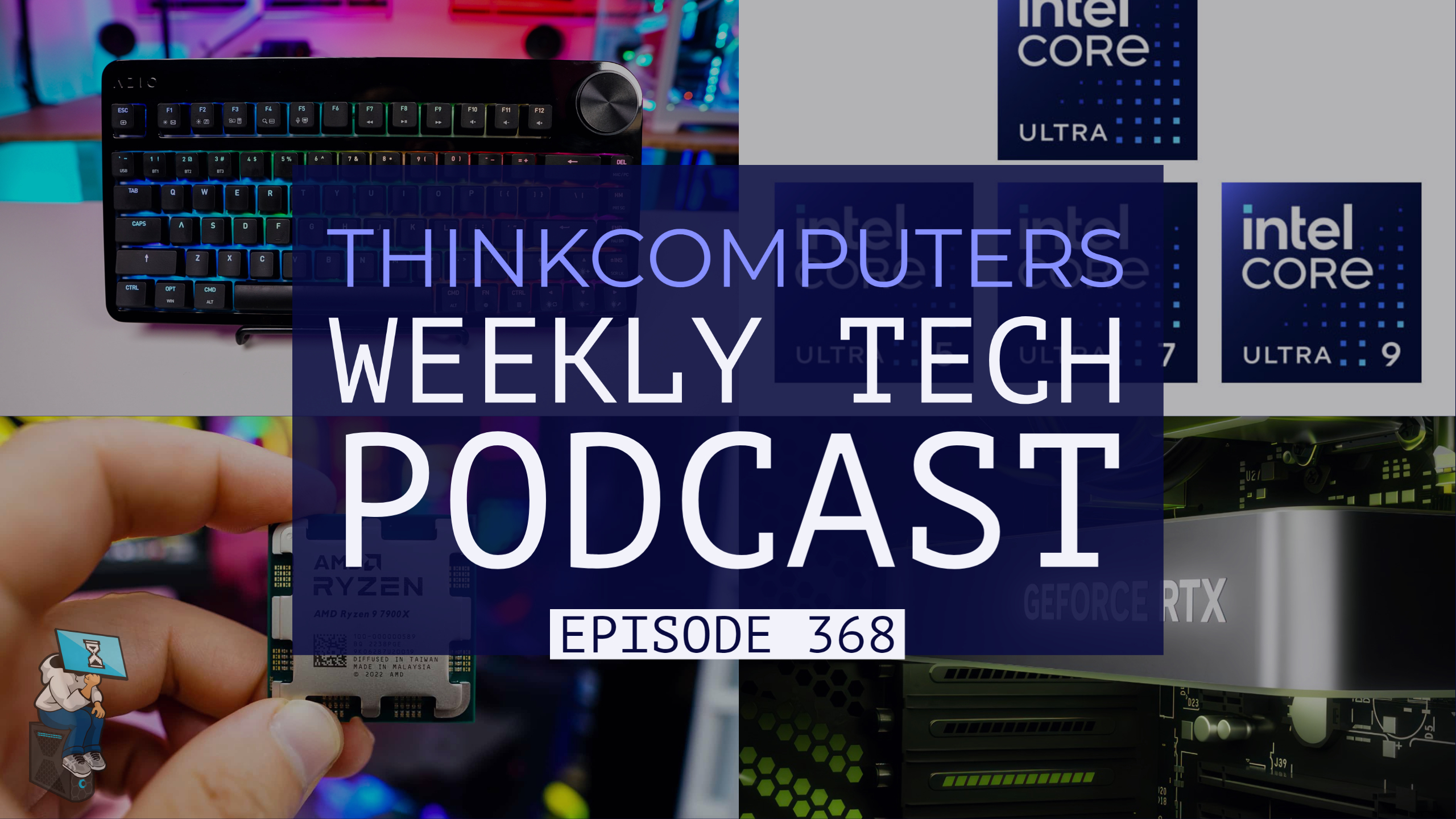 ThinkComputers Podcast #368