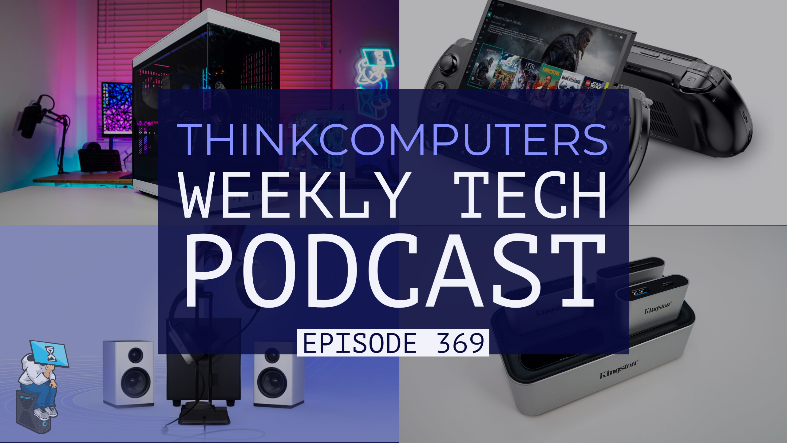 ThinkComputers Podcast #369