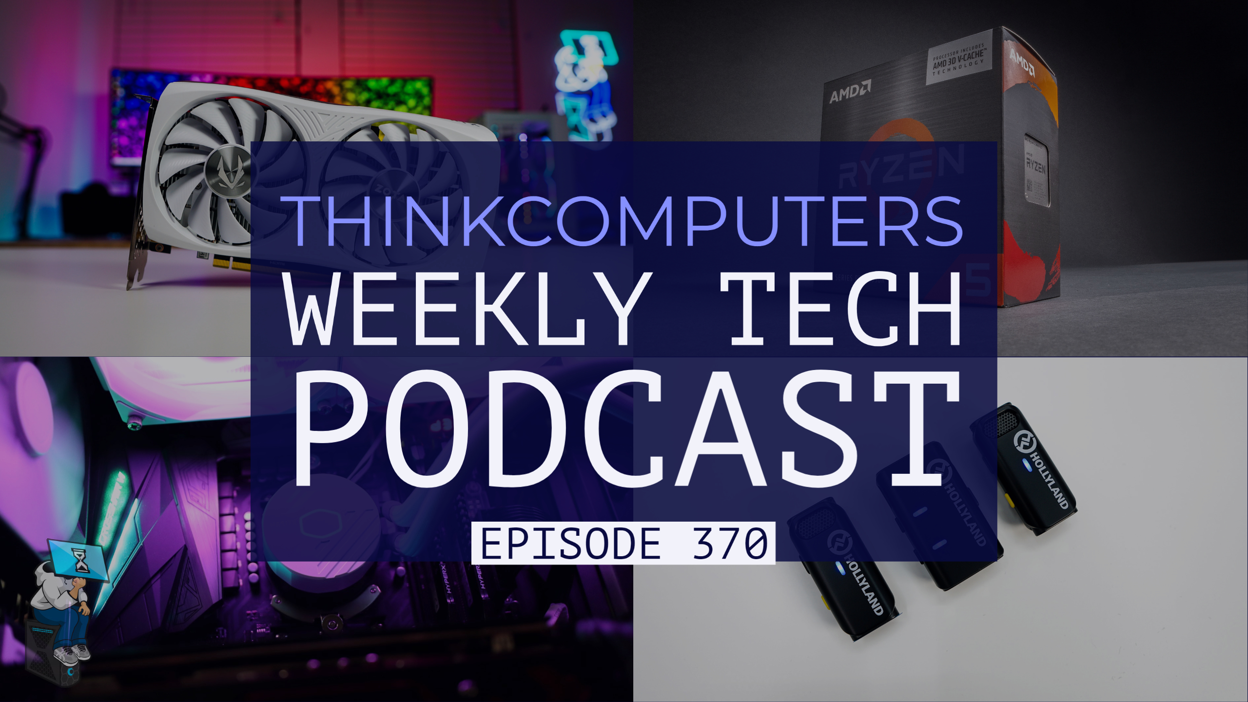 ThinkComputers Podcast #370