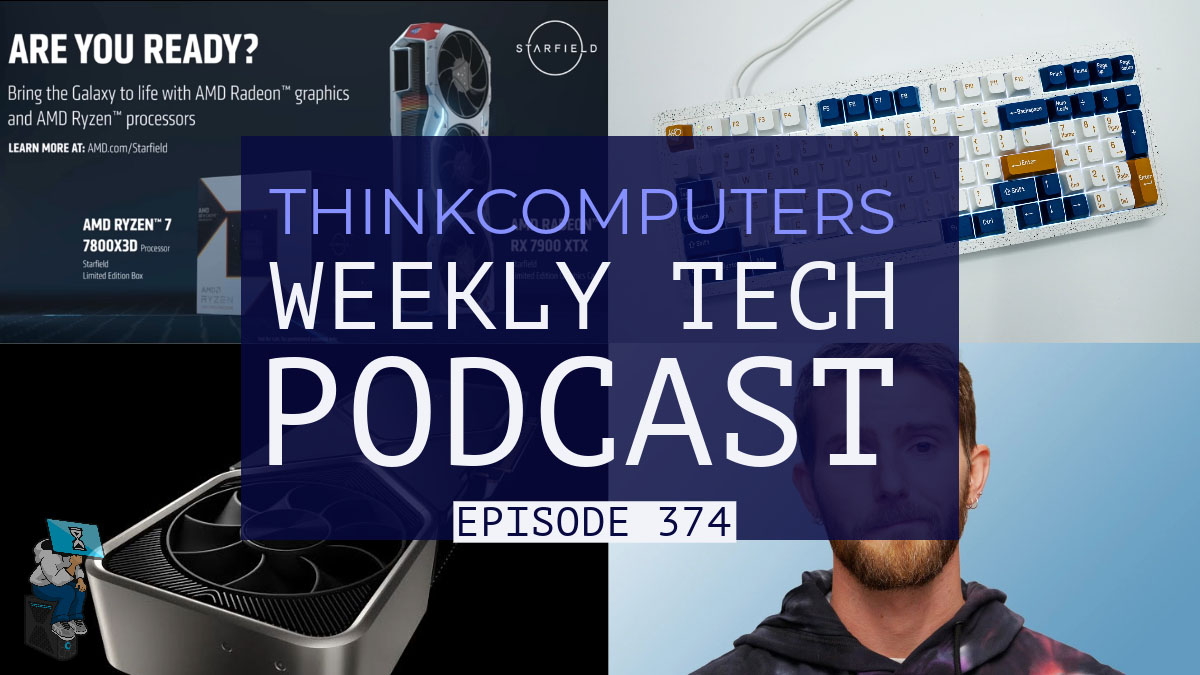 ThinkComputers Podcast #374