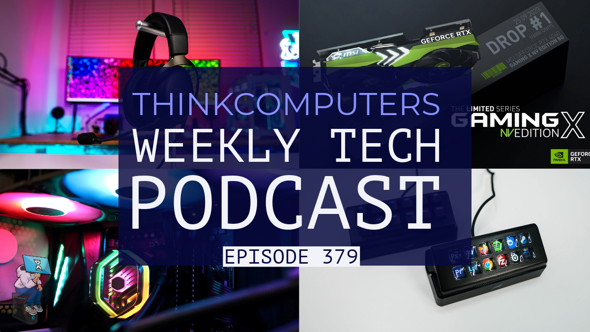 ThinkComputers Podcast #379