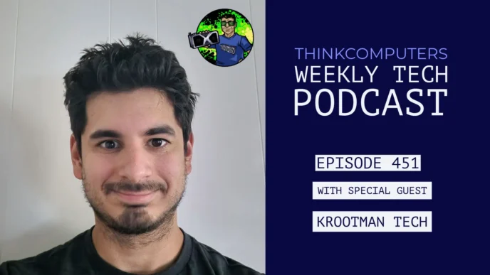 ThinkComputers Podcast #451