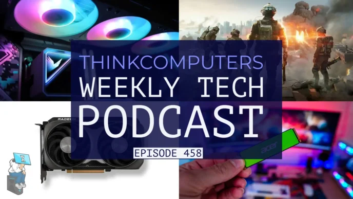 ThinkComputers Podcast #458