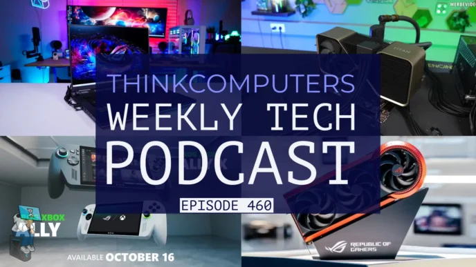 ThinkComputers Podcast #460