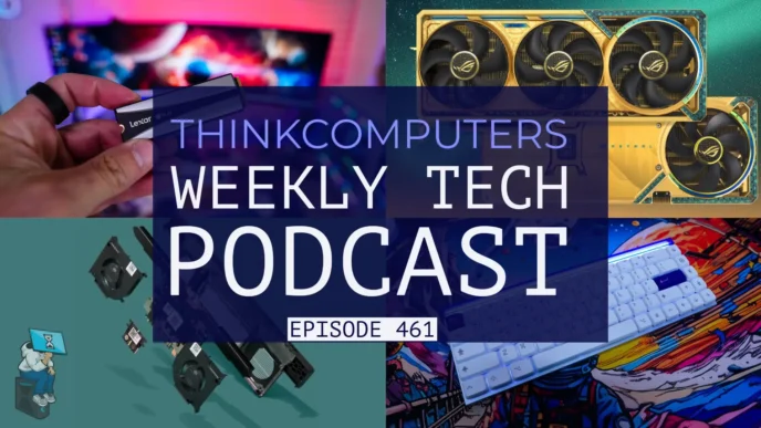 ThinkComputers Podcast #461