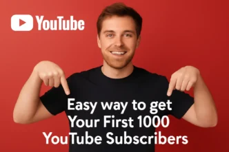 Easy way to get Your First 1000 YouTube Subscribers