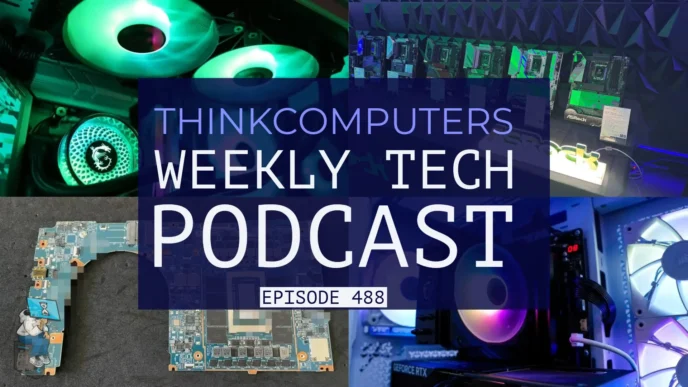 ThinkComputers Podcast #488