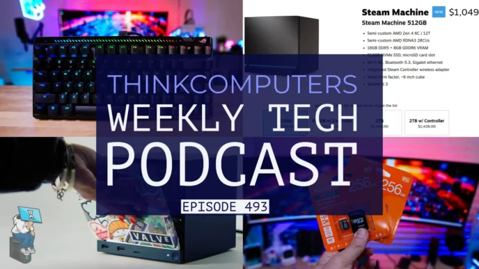 ThinkComputers Podcast #493