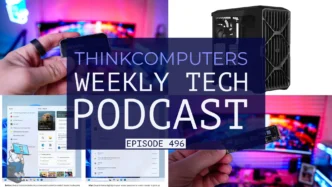 ThinkComputers Podcast #496