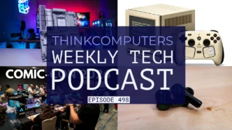 ThinkComputers Podcast #498